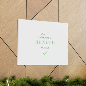 Finch Canvas Gallery Wraps - I Choose Health, Simple