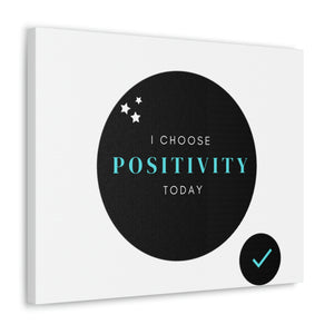 Finch Canvas Gallery Wraps - I Choose Positivity