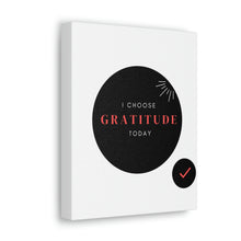 Load image into Gallery viewer, Finch Canvas Gallery Wraps - I Choose Gratitude
