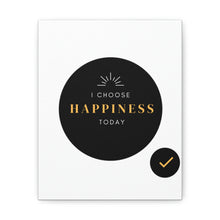 Load image into Gallery viewer, Finch Canvas Gallery Wraps - I Choose Happiness
