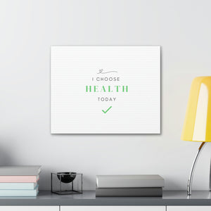 Finch Canvas Gallery Wraps - I Choose Health, Simple