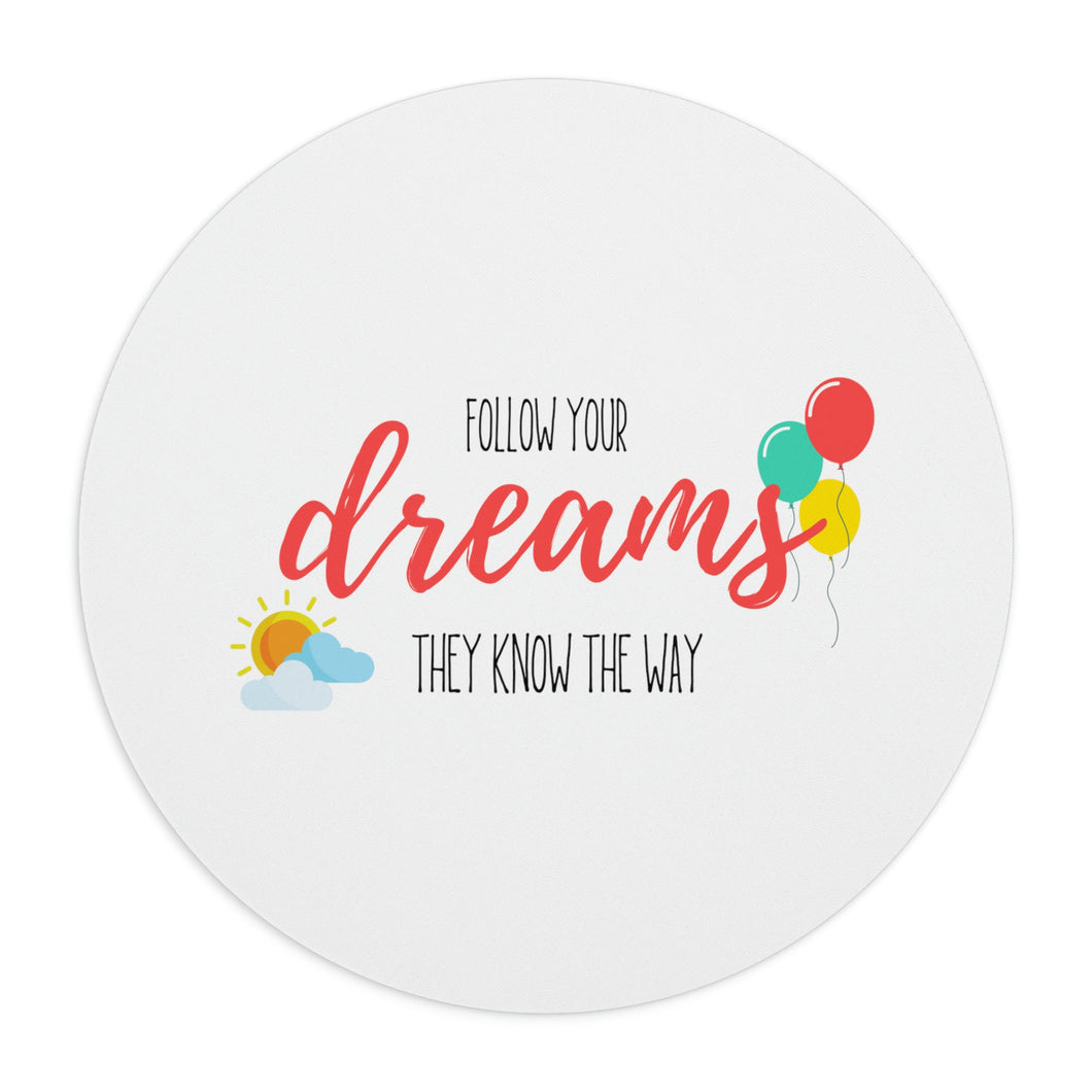 Sky Mouse Pad - Follow Your Dreams (Balloons)