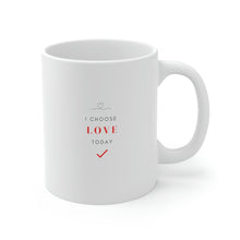 Load image into Gallery viewer, Sparrows Mug - I Choose Love (11oz)
