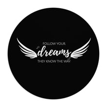 Load image into Gallery viewer, Sky Mouse Pad - Follow Your Dreams (Wings)
