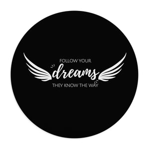 Sky Mouse Pad - Follow Your Dreams (Wings)