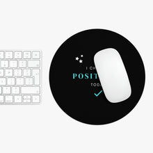 Load image into Gallery viewer, Sky Mouse Pad - I Choose Positivity
